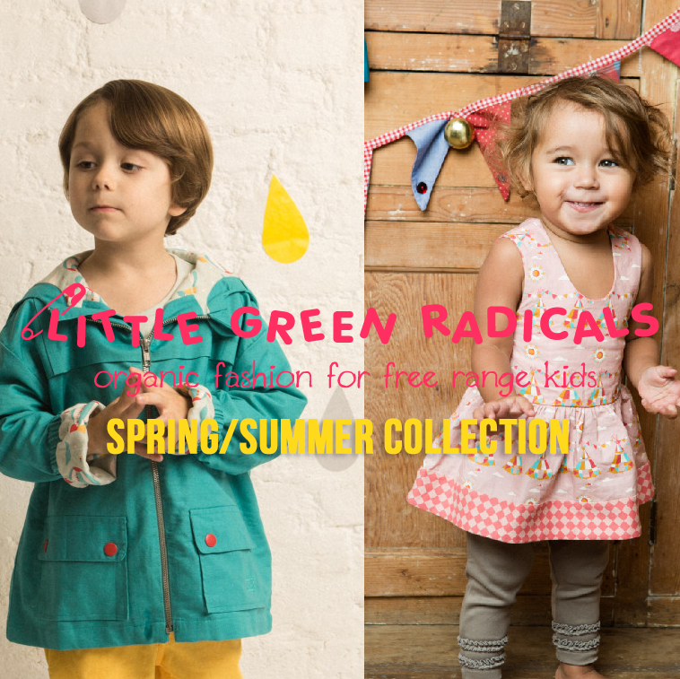 NEW Little Green Radicals Spring/Summer Collection